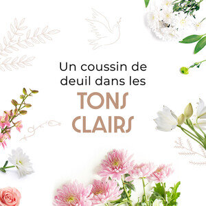 COUSSIN DE DEUIL TONS CLAIRS